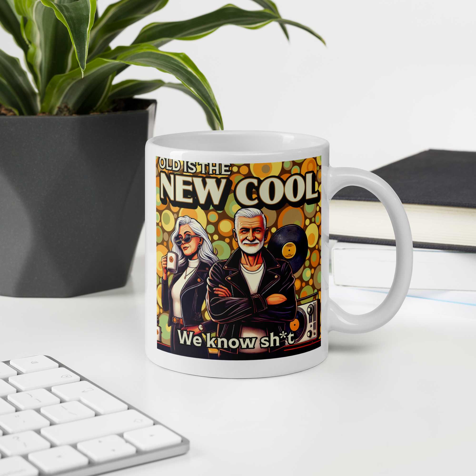 White glossy mug 9161449_1320 9 $ Specialty item Specialty Items Old is The New Cool Old is The New Cool