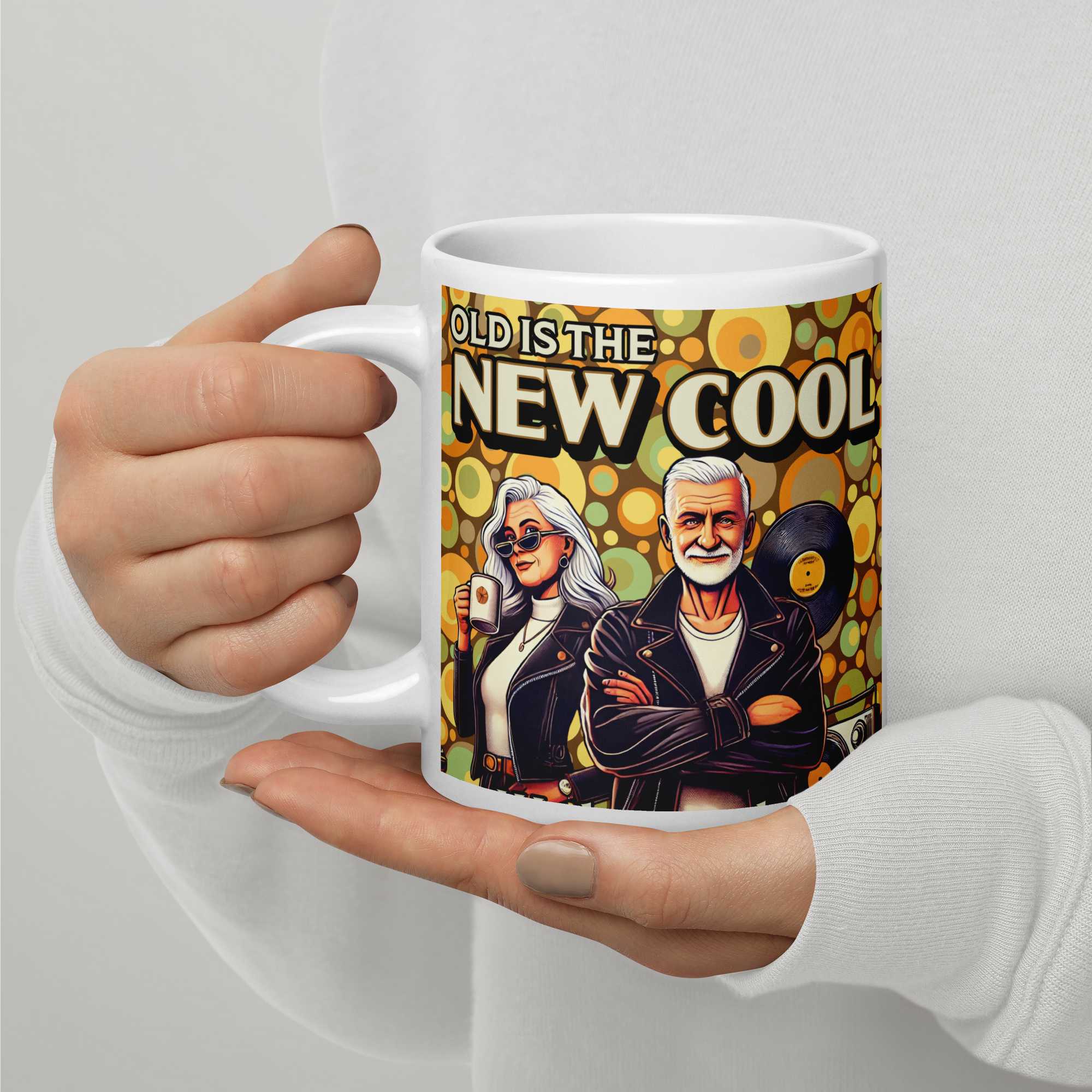 White glossy mug 9161449_1320 9 $ Specialty item Specialty Items Old is The New Cool Old is The New Cool